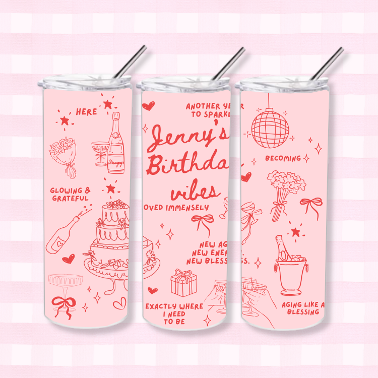 Birthday Vibes Tumbler
